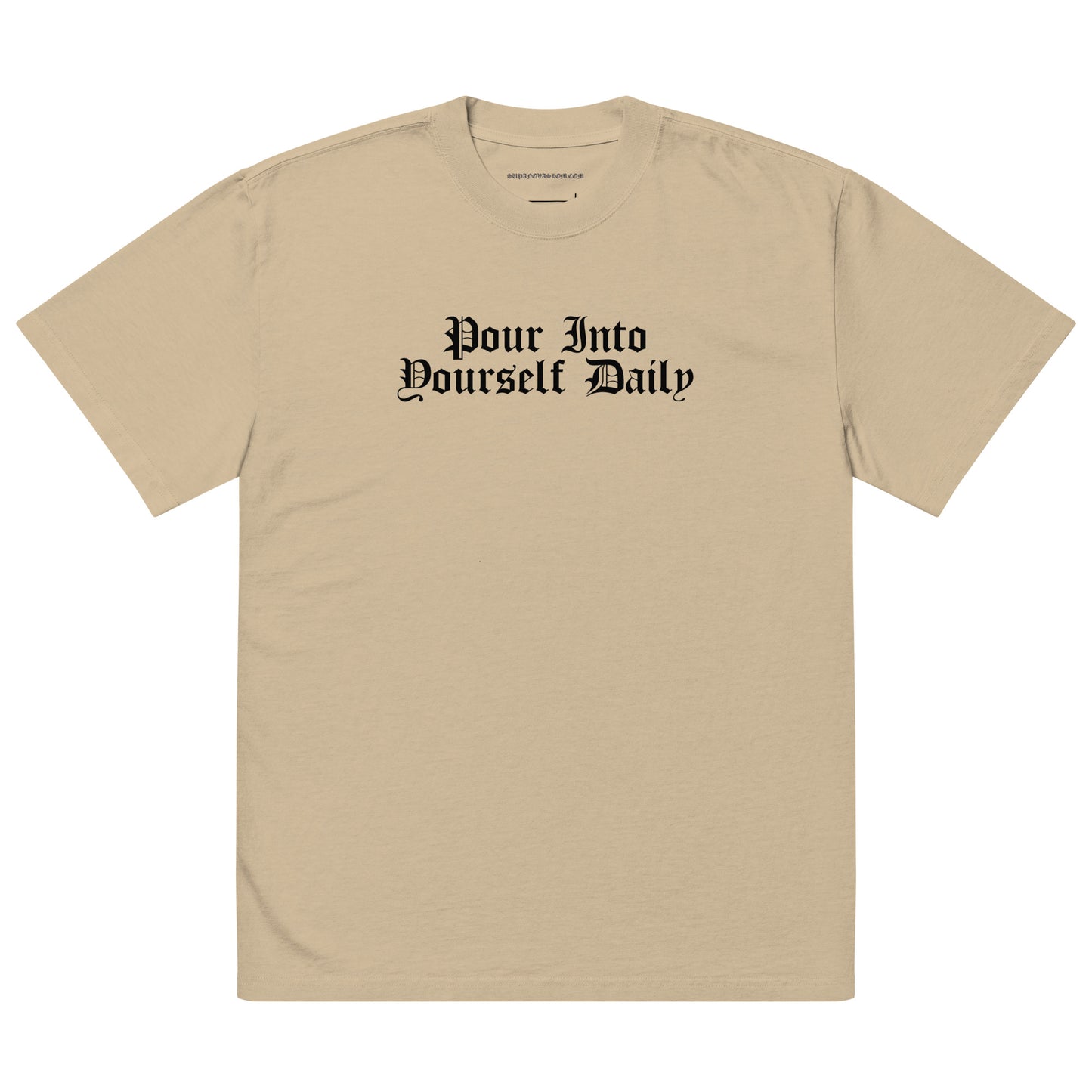 Pour Into Yourself Daily T-shirt