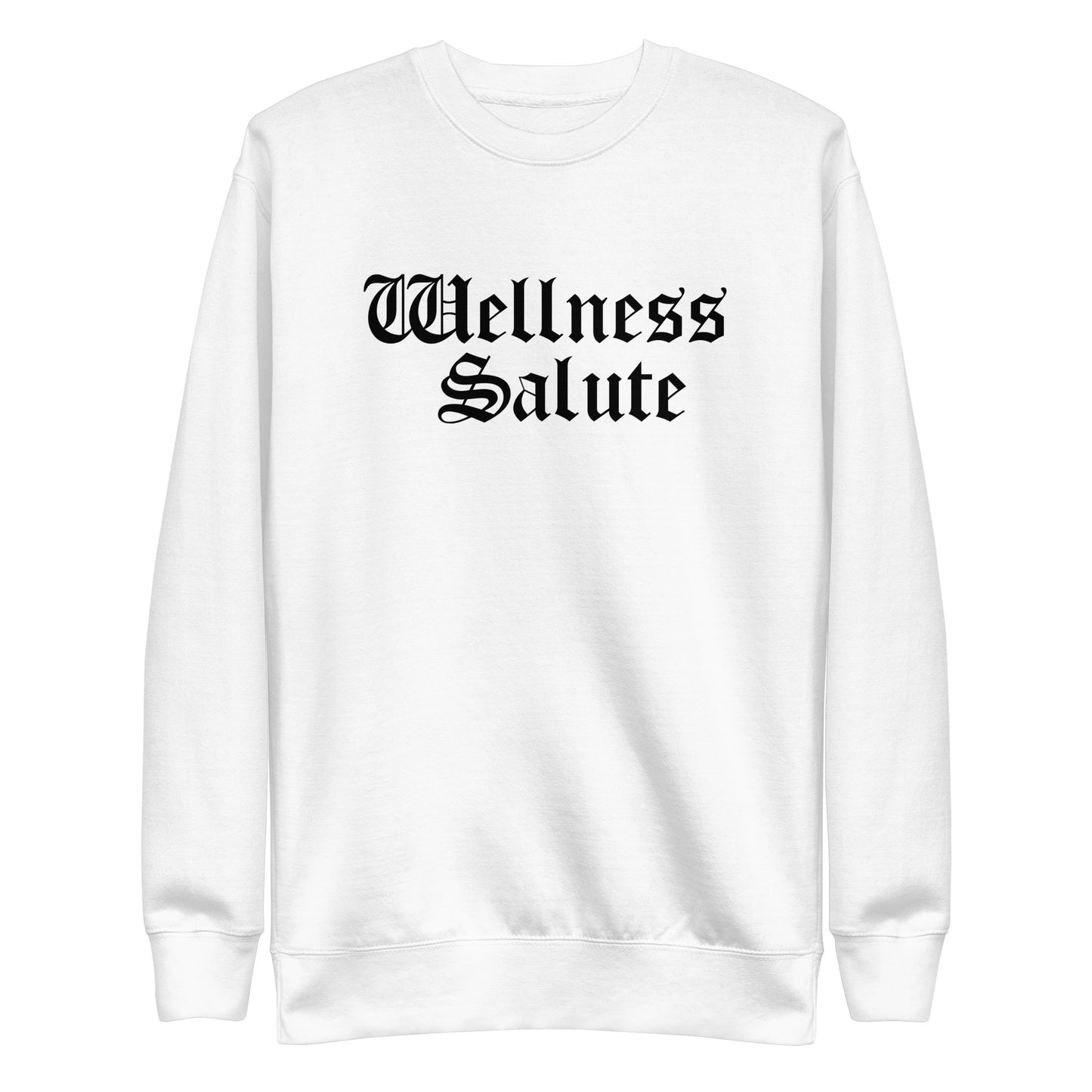 Wellness Salute Sweatshirt